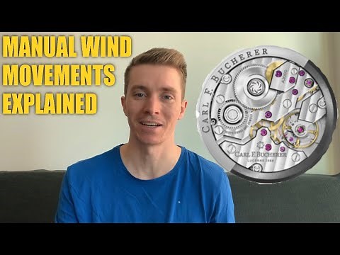 The Manual Wind Watch Beginners Guide - Explained, Pros and Cons