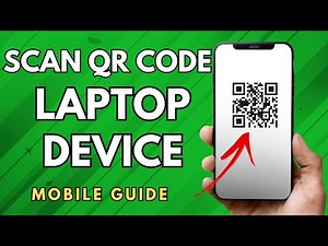 How To Scan QR Code on Laptop Device - (Simple Guide!)