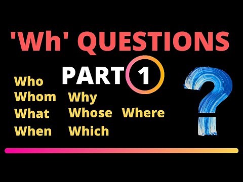 Framing 'Wh' questions || With example sentences | PART-1