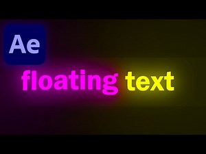 How to Create a Floating Text Animation in After Effects