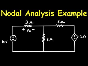 Nodal Analysis with a Dependent Voltage Source: Step-by-Step Example | Electrical Engineering