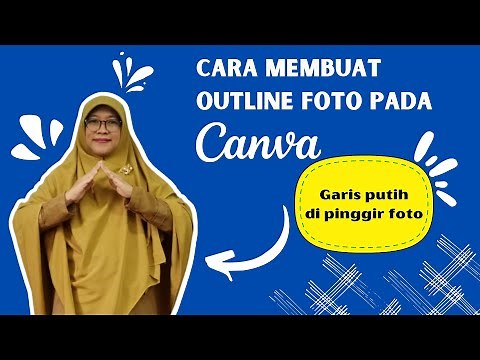 Cara Membuat Outline Foto di Canva