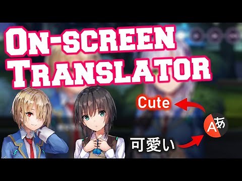 On screen translator for JP games