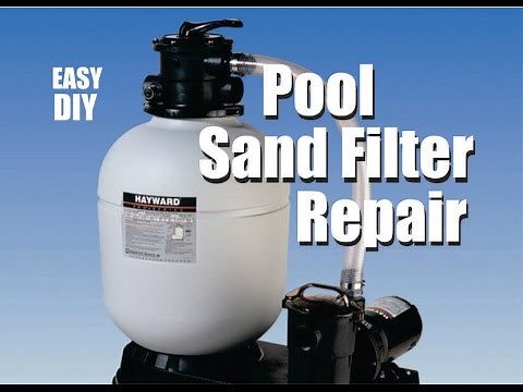 How to fix a Pool Sand Filter Hayward