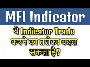 MFI Indicator Tutorial