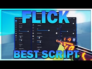 [FPS] Flick Script *NOKEY* | AIM BOT, AUTO AIM, SILENT AIM, ESP & MORE | PASTEBIN