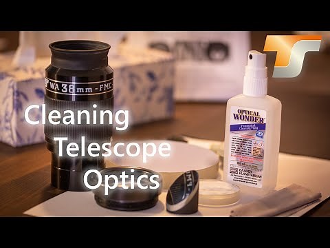 How To Clean Telescope Optics