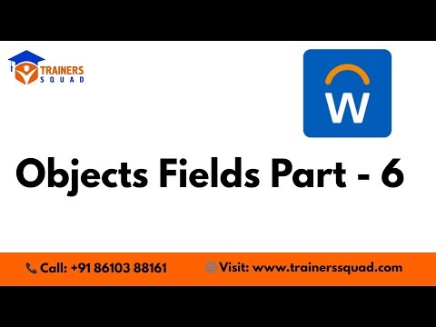 Workday Objects & Fields – Part 6 | Advanced Concepts Explained with Live Examples