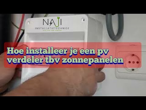 PV verdeler aansluiten op de aparte wasmachine groep tbv zonnepanelen - NAJI Installatietechniek