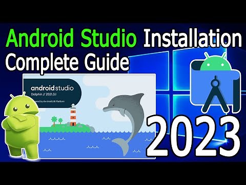 How to install Android Studio on Windows 10/11 [2023 Update] Dolphin | Installation Guide