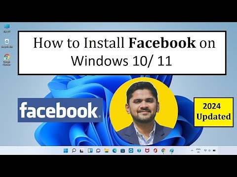How to Install Facebook on Windows 10/ 11 | Complete Installation