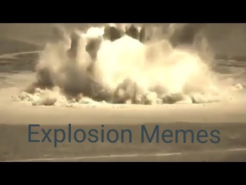 Ultimate Explosion memes #1