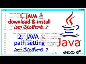 JAVA ని ఎలా download చేసుకోవాలి? || JAVA installation and path setting process in Telugu 1080p || TE