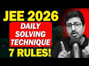 JEE 2026: 7 Tips to Master solving for 97-99% in Physics | Eduniti | Mohit Sir