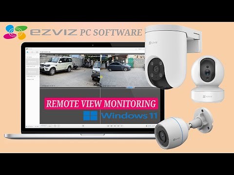 How to Install the EZVIZ Windows App to Access Your Cameras on PC or Laptop