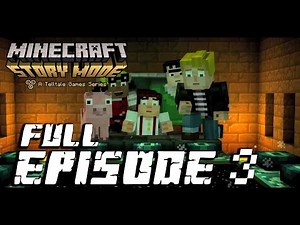 Minecraft: Story Mode - Full Episode 3: The Last Place You Look Walkthrough 60FPS HD [No Commentary]