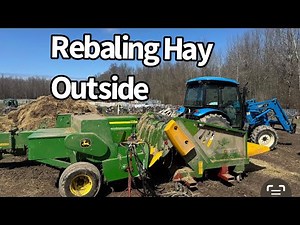 The Challenges of Rebaling Round Hay Bales into Small Square Hay Bales Outside