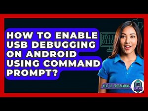 How To Enable USB Debugging On Android Using Command Prompt? - Next LVL Programming