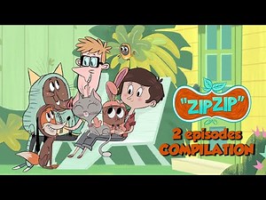 Zip Zip !!!! NEW !!!! 🌟Double episode🌟 The origins ! Season 2 - COMPILATION [HD] Cartoon for kids