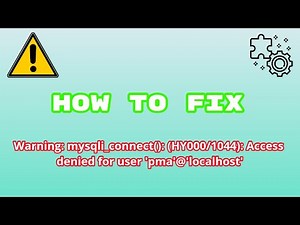 HOW TO FIX Warning: mysqli_connect(): (HY000/1044): Access denied for user 'pma'@'localhost'