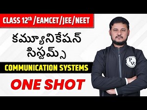 కమ్యూనికేషన్ సిస్టమ్స్ || AP-Telangana Board 12th/EAMCET/NEET/JEE || Communication Systems