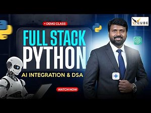 Python Full Stack with AI Integration & DSA Demo Class | Training Session |‪@VCUBESoftwareSolutions‬