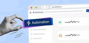 Move work forward and save time with Confluence Automation - Inside Atlassian