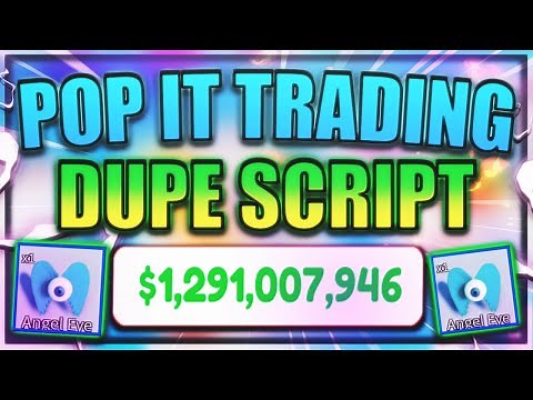 [NEW] Pop It Trading Script / Hack | Dupe Any Item | Infinite Money! | *PASTEBIN 2022*
