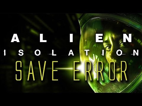 Alien: Isolation - Save Error Fix (There Has Been an Error While Accessing Hard Disk Cache) [2025]