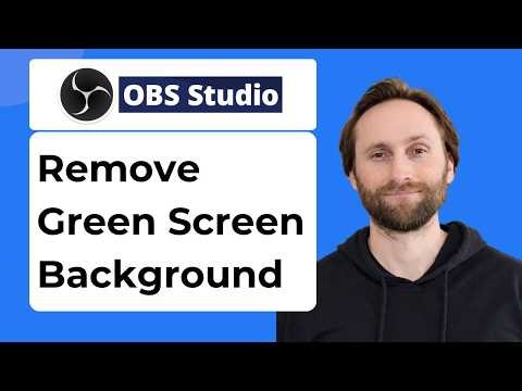 How to Remove Green Screen Background in OBS Studio [2026 Guide]