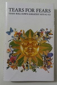 Tears For Fears - Tears Roll Down (Greatest Hits 82-92)