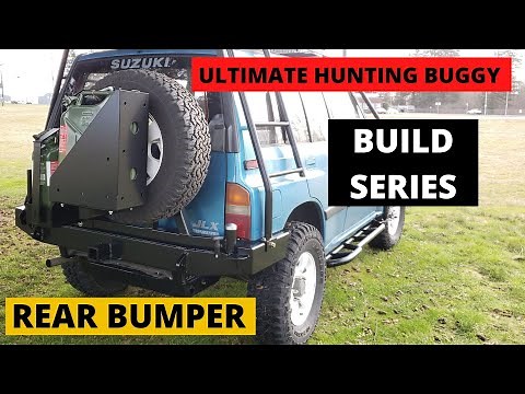 Suzuki Sidekick Rear Bumper Build and Installation - 3rd in the Ultimate Hunting Buggy Series