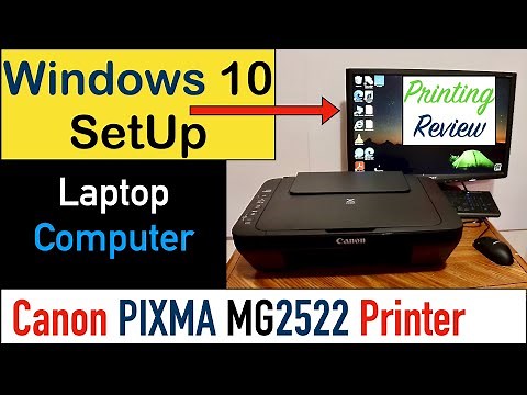 Canon PIXMA MG2522 SetUp Windows 10 & Printing with Computer / Laptop.