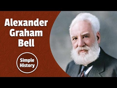 Alexander Graham Bell: Inventor of the Telephone | Simple History