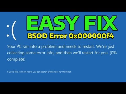 How To Fix Blue Screen Stop Error 0x000000f4 in Windows
