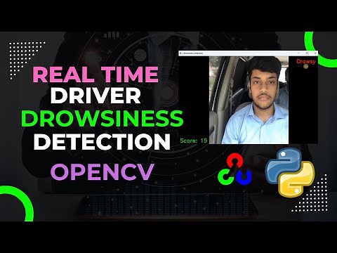 Real time Driver Drowsiness Detection System | OpenCV | Python
