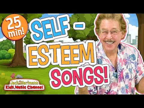 Self-esteem Songs for Kids! | 25 Minutes of Well-being Songs for Kids | Jack Hartmann
