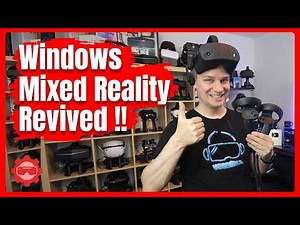 Windows Mixed Reality REVIVED: The Oasis Driver for SteamVR - Review & Tutorial!