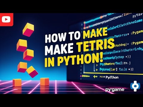 Build a Classic Tetris Game in Python (Pygame) | Full Tutorial with Scoring, Levels & Line Clears