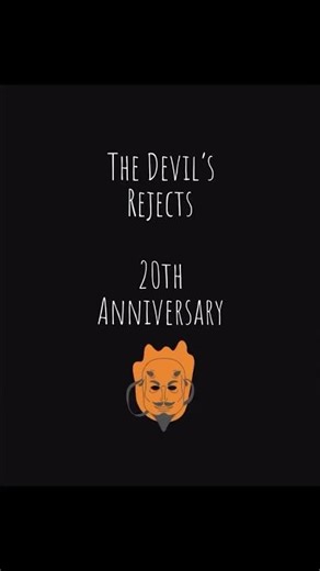 The Devil’s Rejects 20th Anniversary!