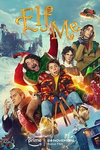 Stream Elf Me (2023): Find it on Netflix, Prime Video, Hulu & more