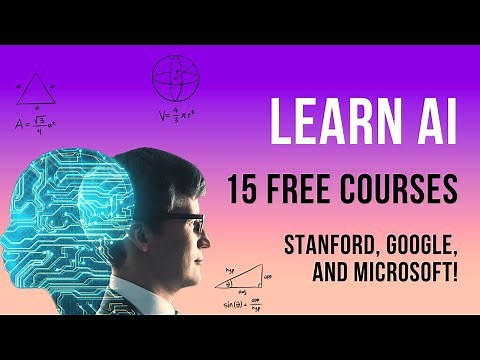 Learn AI (Get Certified!) with These Fifteen FREE Courses From Google, Microsoft, and Stanford!