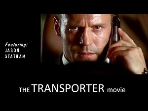THE TRANSPORTER movie featuring JASON STATHAM
