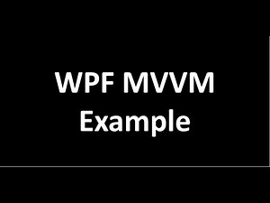 MVVM WPF Example