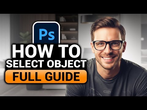 How To Select Object in Photoshop (EASY FULL GUIDE) | 100% WORKS! | Photoshop Select Object