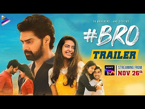 #BRO Telugu Movie Trailer | Naveen Chandra | Avika Gor | Sai Ronak | Sanjana | Telugu FilmNagar