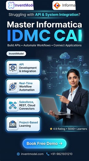 🚀 Informatica IDMC CAI (Cloud Application Integration) Live Training