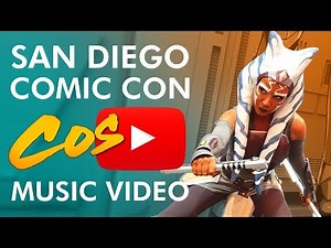 SDCC San Diego Comic Con - Cosplay Music Video
