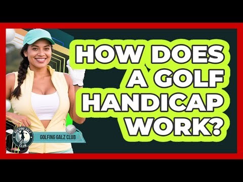 How Does A Golf Handicap Work?