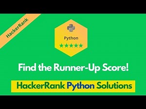 HackerRank Find the Runner Up Score! problem solution in Python | Python problems solutions